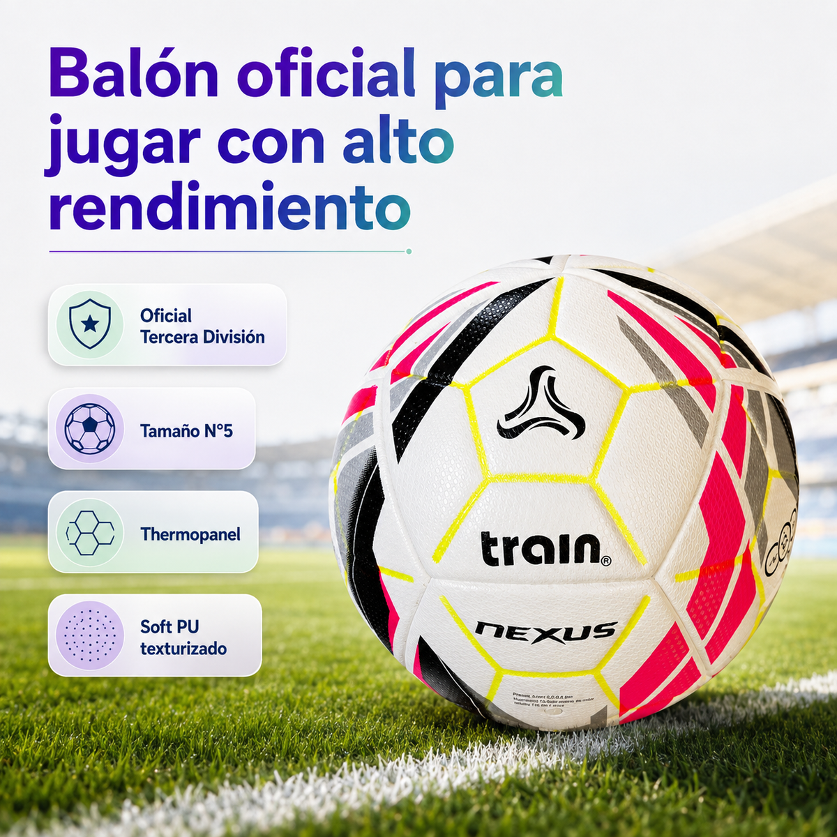Balón de Fútbol Train Nexus N°5 Oficial Tercera División Chile Termosellado